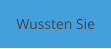Wussten Sie