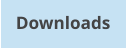 Downloads