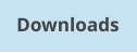 Downloads